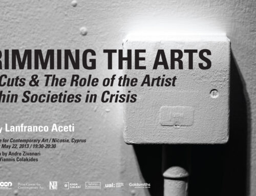 Trimming the Arts: Art Cuts and the Role of the Artist within Societies in Crisis