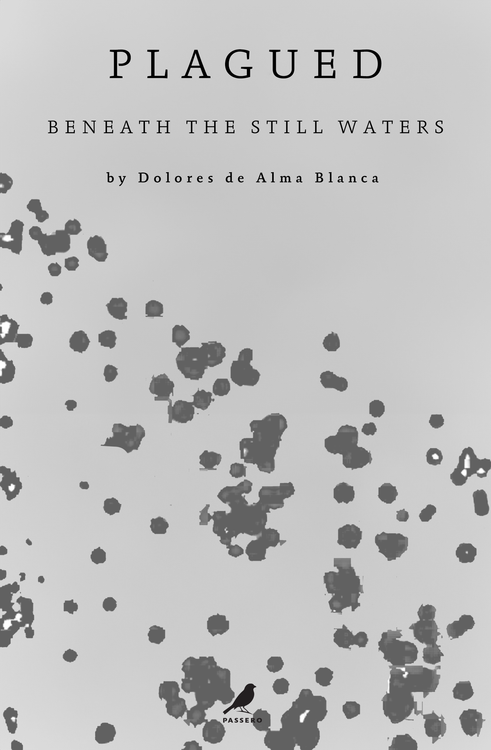 Plagued: Beneath the Still Waters